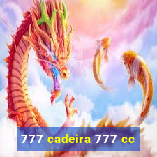 777 cadeira 777 cc